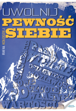 Uwolnij pewność siebie