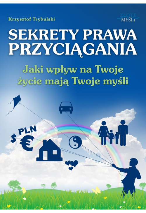 Sekrety prawa przyciągania