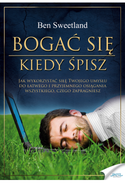 Bogać się, kiedy śpisz