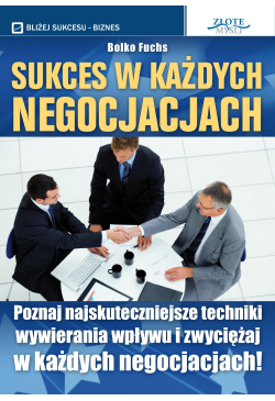 Sukces w każdych negocjacjach