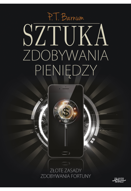 Sztuka zdobywania pieniędzy