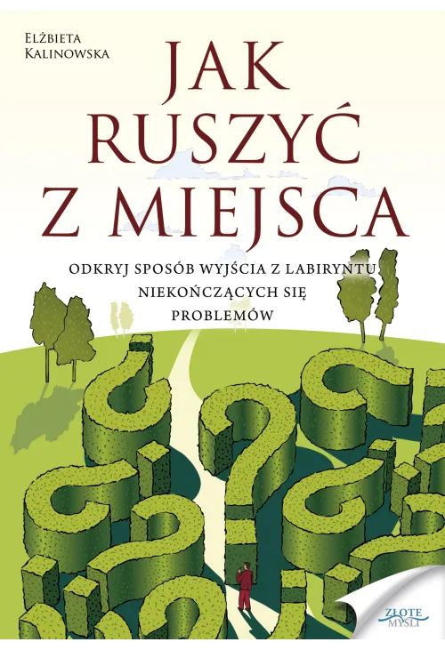 Jak ruszyć z miejsca