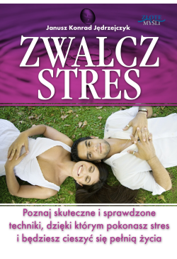 Zwalcz stres