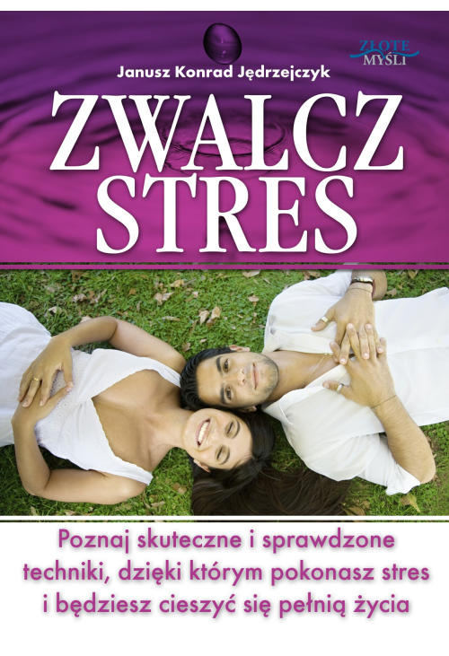Zwalcz stres