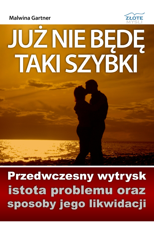 Już nie będę taki szybki