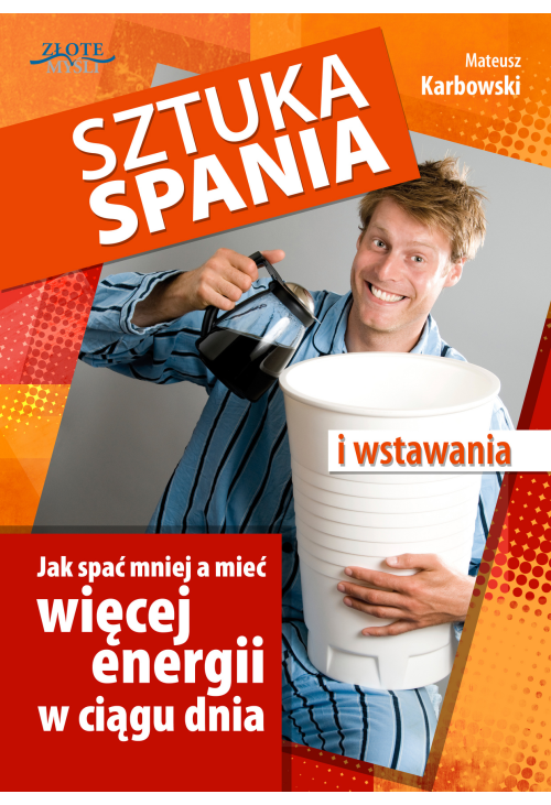 Sztuka spania i wstawania