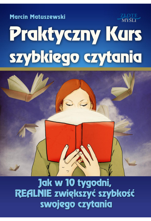 Praktyczny Kurs Szybkiego Czytania