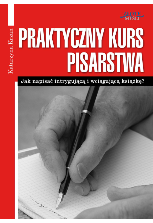 Praktyczny Kurs Pisarstwa