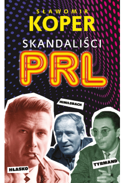 Skandaliści PRL