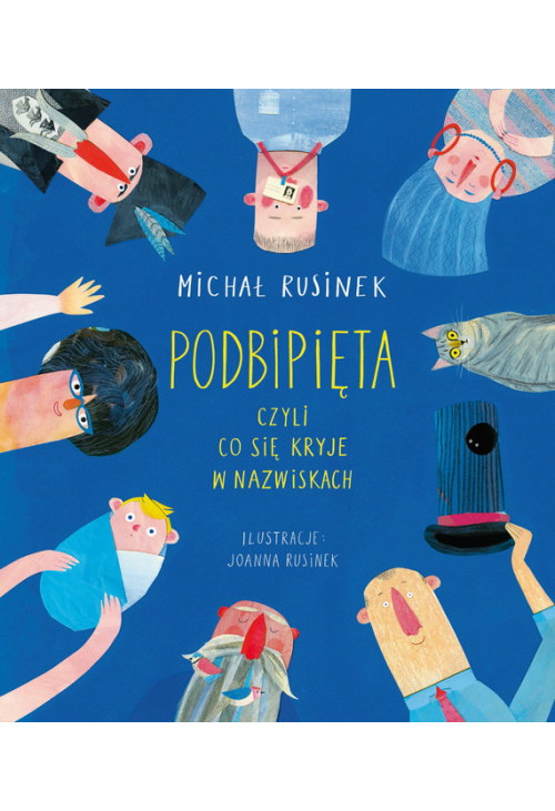 Podbipięta, czyli co się kryje w nazwiskach