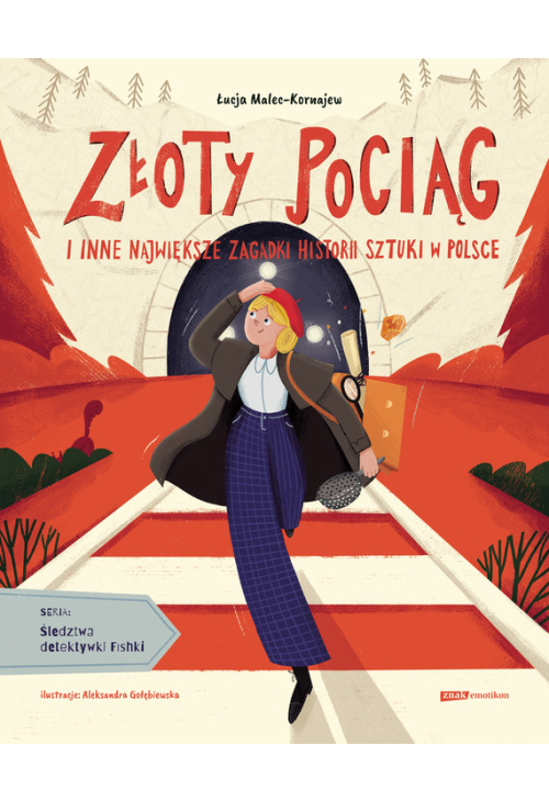Złoty pociąg i inne największe zagadki historii sztuki w Polsce