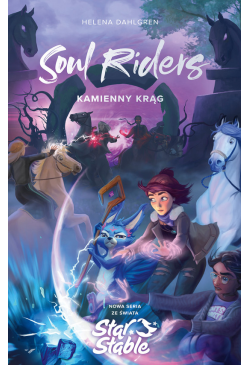 Soul Riders. Kamienny krąg