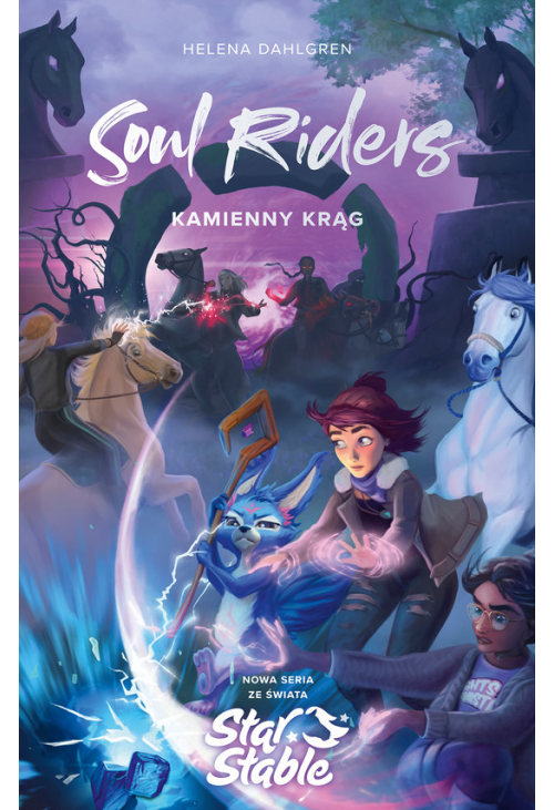 Soul Riders. Kamienny krąg