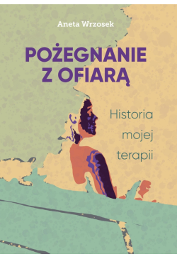 Pożegnanie z ofiarą