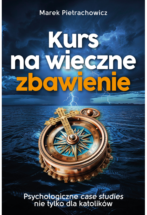 Kurs na wieczne zbawienie