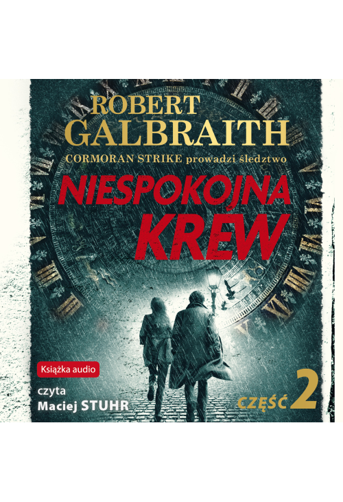 Niespokojna krew. Część 2