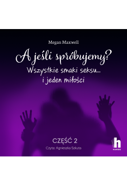 A jeśli spróbujemy? część 2