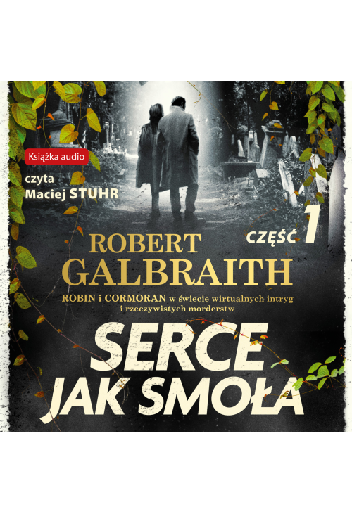 Serce jak smoła. Część 1