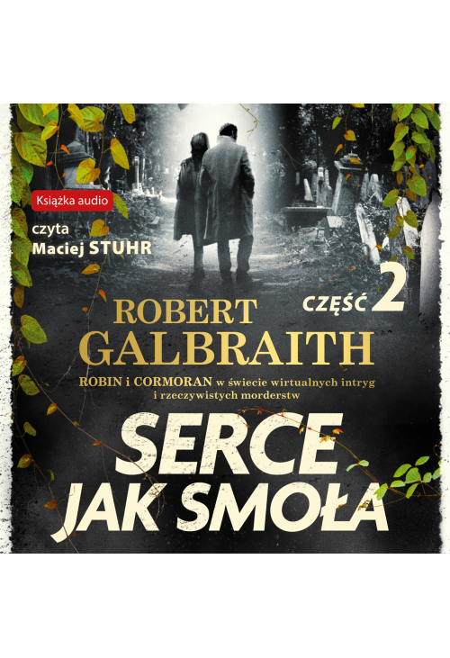 Serce jak smoła. Część 2