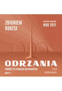 Odrzania. Podróż po...