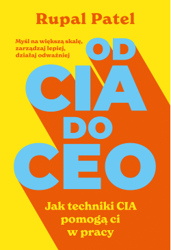 OD CIA DO CEO. Jak techniki...