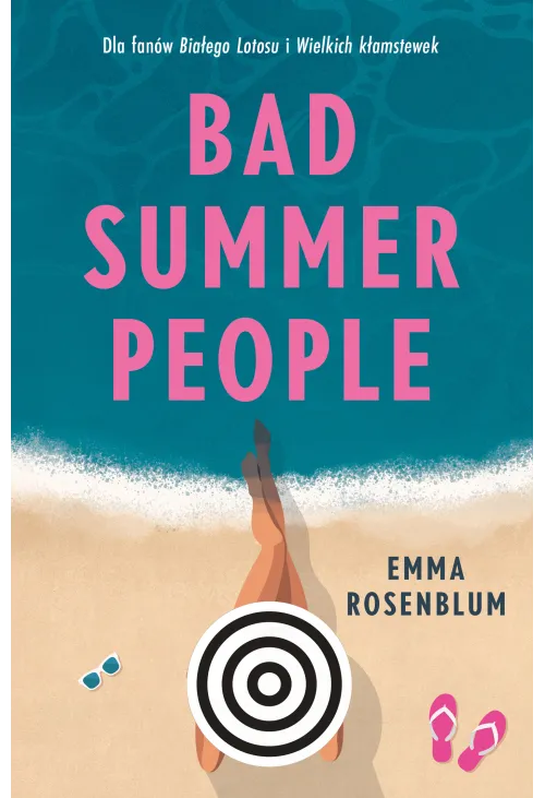 Bad Summer People