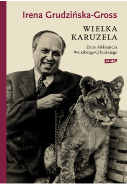 Wielka karuzela. Życie...