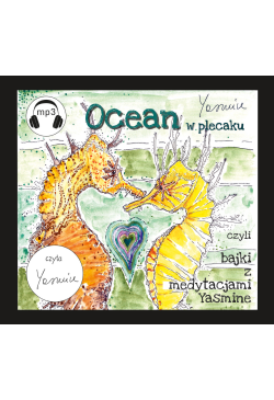Ocean w plecaku czyli bajki...