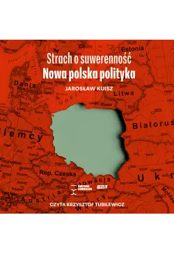 Strach o suwerenność. Nowa...