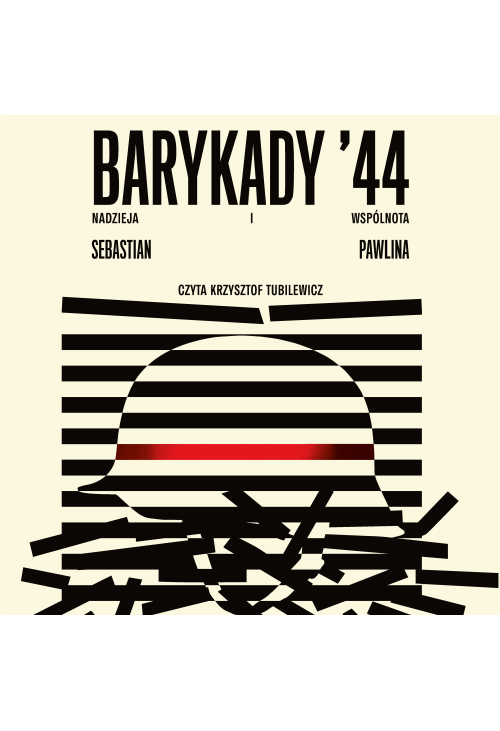 Barykady '44. Nadzieja i wspólnota