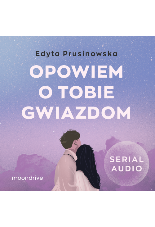 Opowiem o tobie gwiazdom