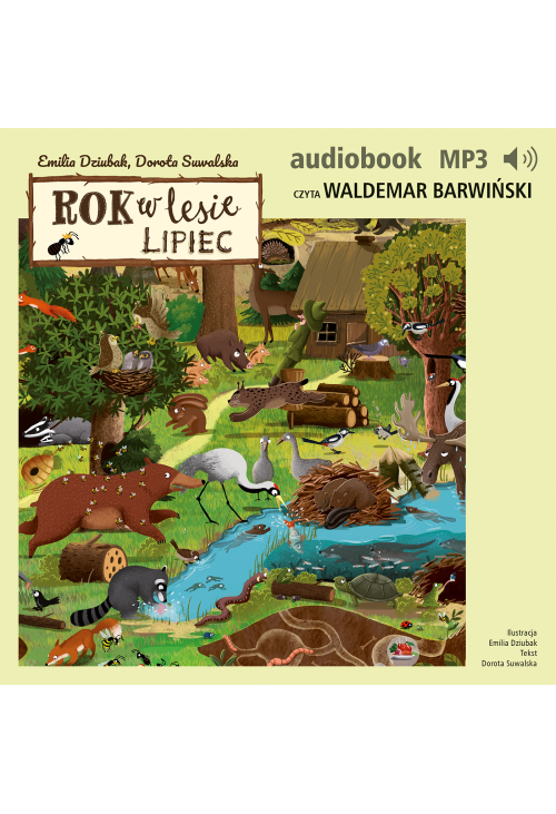 Rok w lesie. Lipiec