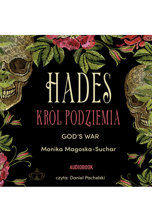 Hades. Król Podziemia