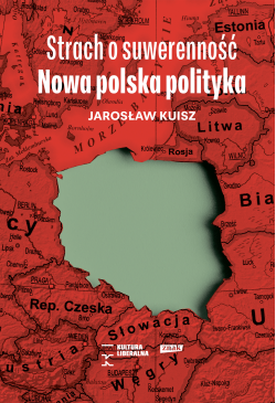 Strach o suwerenność. Nowa...