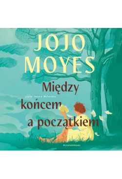 Między końcem a początkiem