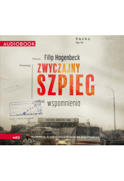 Zwyczajny szpieg. Wspomnienia