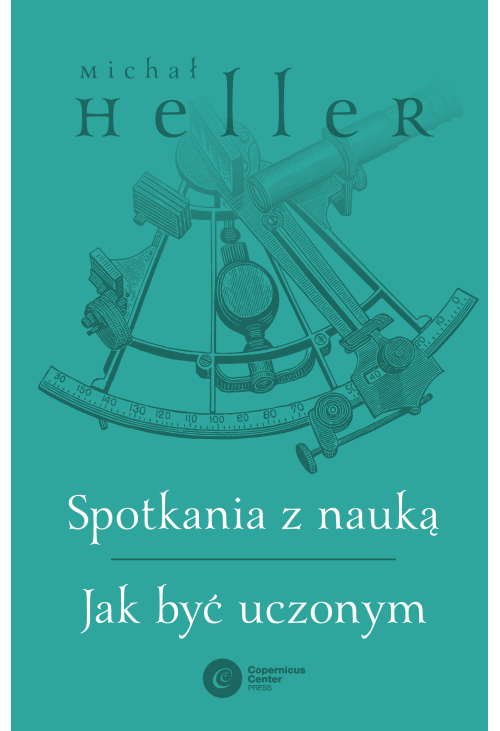 Spotkania z nauką. Jak być uczonym