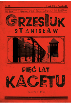 Pięć lat kacetu