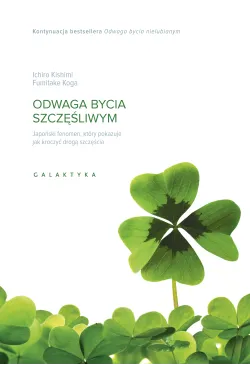 Odwaga bycia szczęśliwym