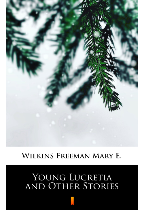Young Lucretia and Other Stories