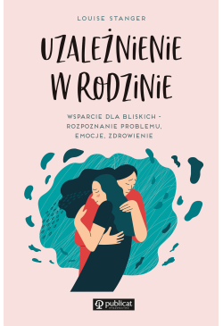 Uzależnienie w rodzinie