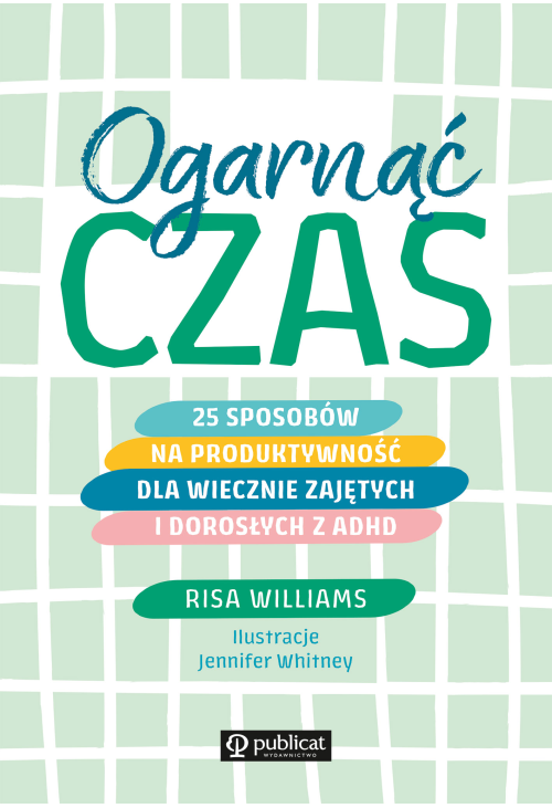 Ogarnąć czas
