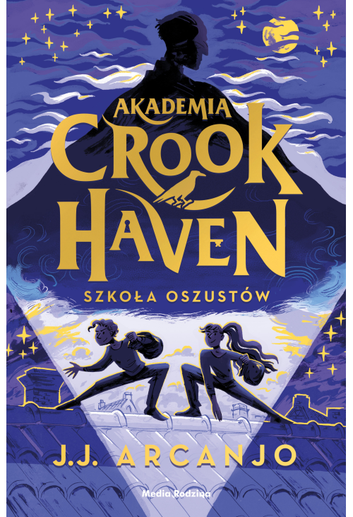 Akademia Crookhaven. Szkoła oszustów