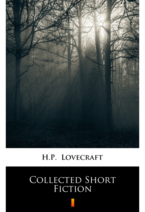 Collected Short Fiction