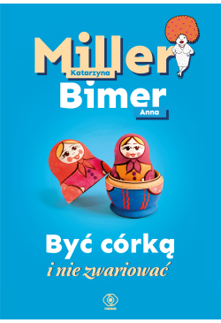 Być córką i nie zwariować