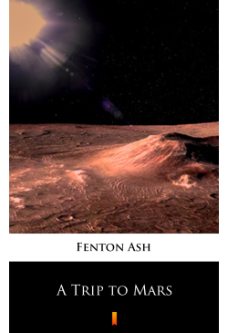 A Trip to Mars