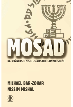 Mosad: najważniejsze misje...