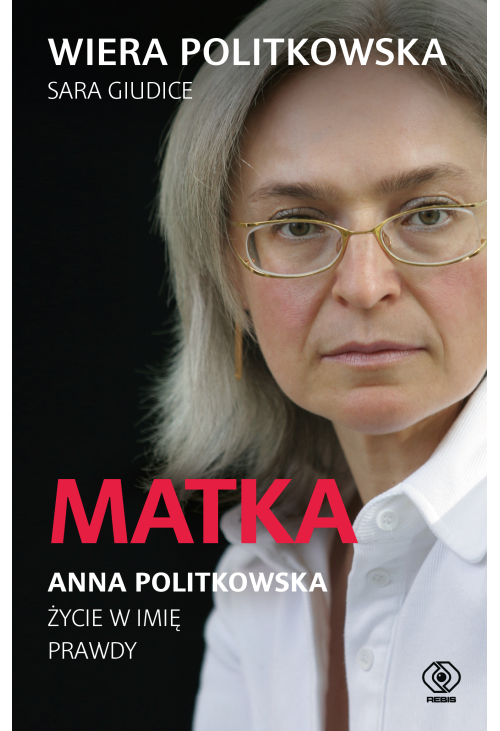 Matka. Anna Politkowska.