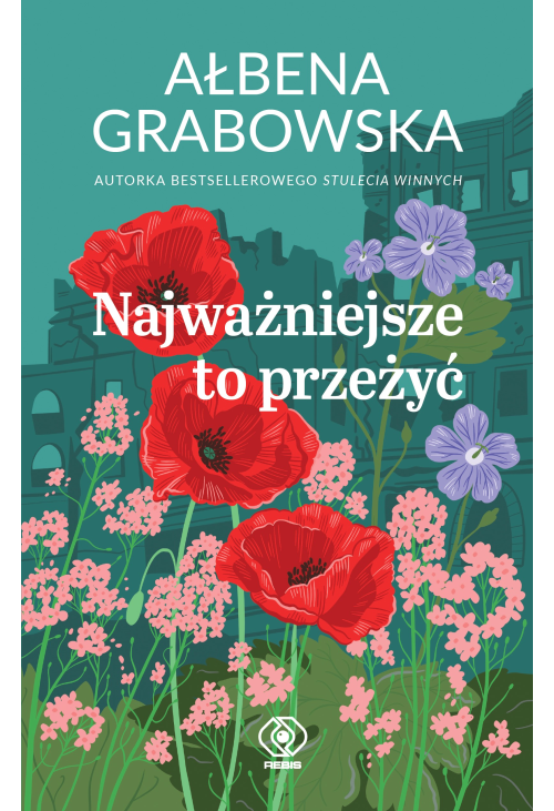 Najważniejsze to przeżyć
