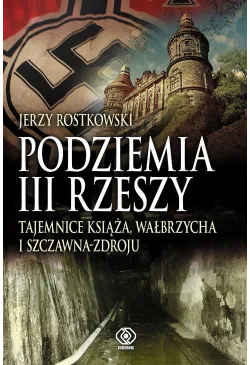 Podziemia III Rzeszy....